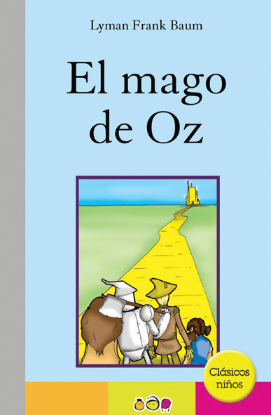 El mago de Oz - Ediciones Maan