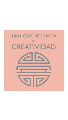 1001 caminos hacia la creatividad